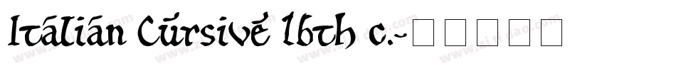 Italian Cursive 16th c.字体转换